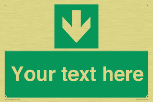 Safe condition Custom arrow down sign